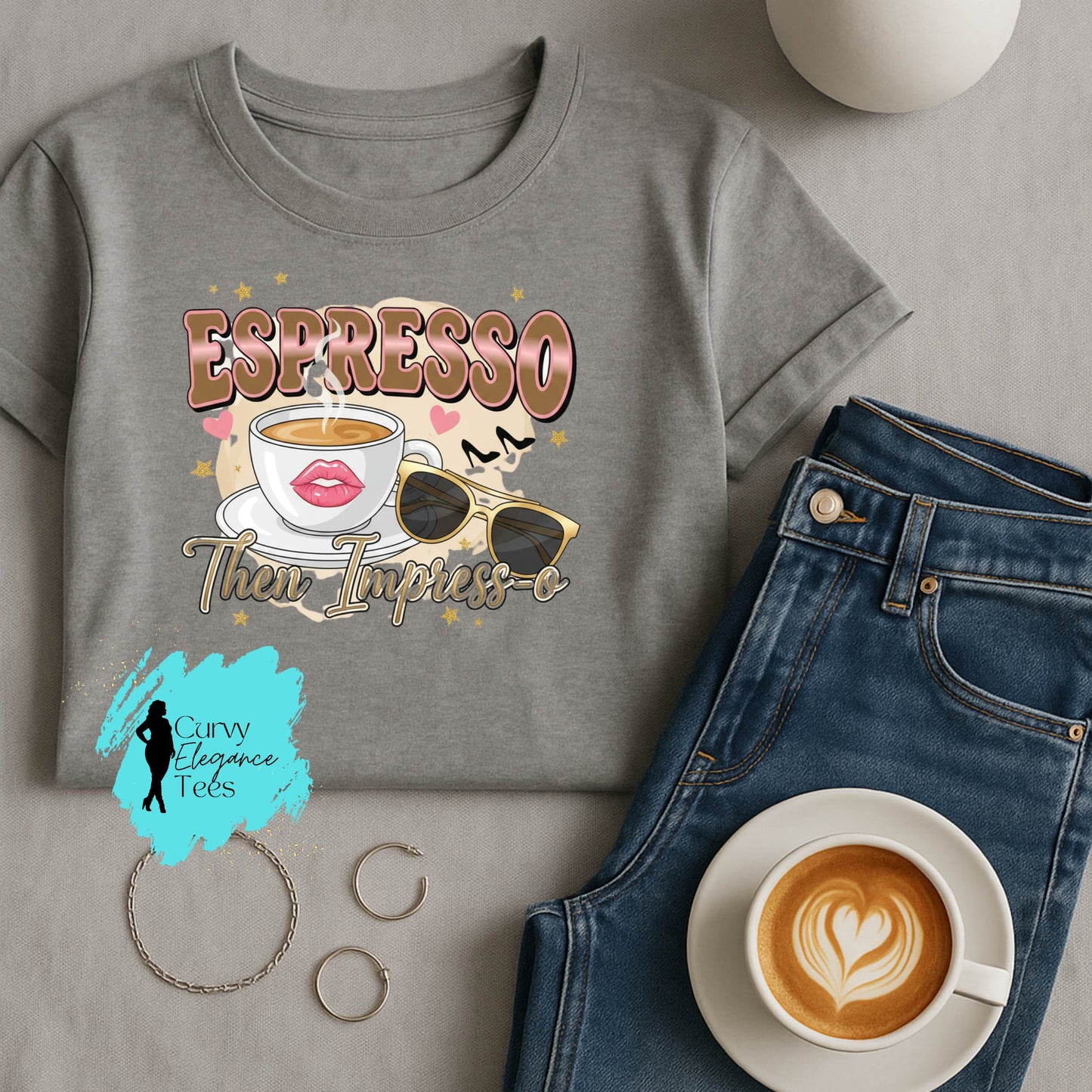 Espresso Then Impress-o T-Shirt | Cute Coffee Tee for Women | Beige, White & Gray Shirt | Curvy Elegance Tees