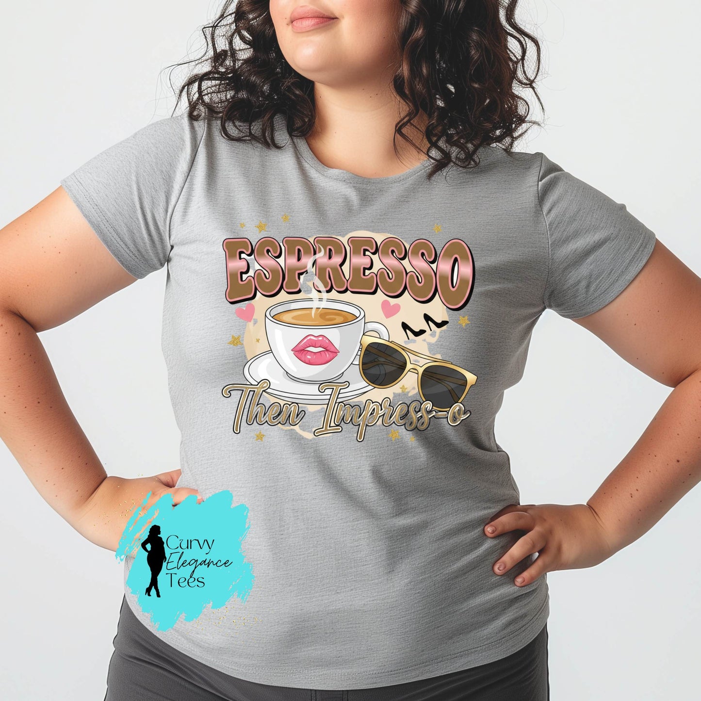 Espresso Then Impress-o T-Shirt | Cute Coffee Tee for Women | Beige, White & Gray Shirt | Curvy Elegance Tees