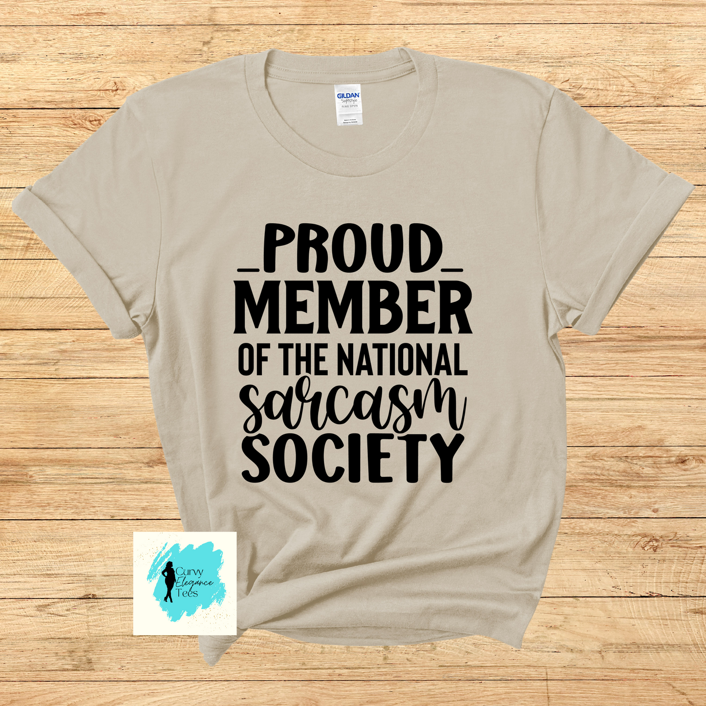 Proud member of the National Sarcasm Society