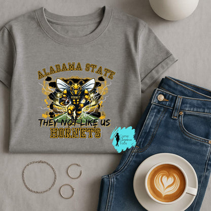 Alabama State University Hornets Shirt • ASU They Not Like Us Tee • Alabama State Apparel • HBCU Game Day T-Shirt