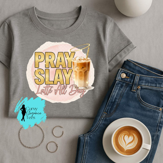 Pray, Slay, Latte All Day T-Shirt Cold| Faith & Coffee Shirt for Women | Red, Gray, Beige & Black | Curvy Elegance Tees (Copy)