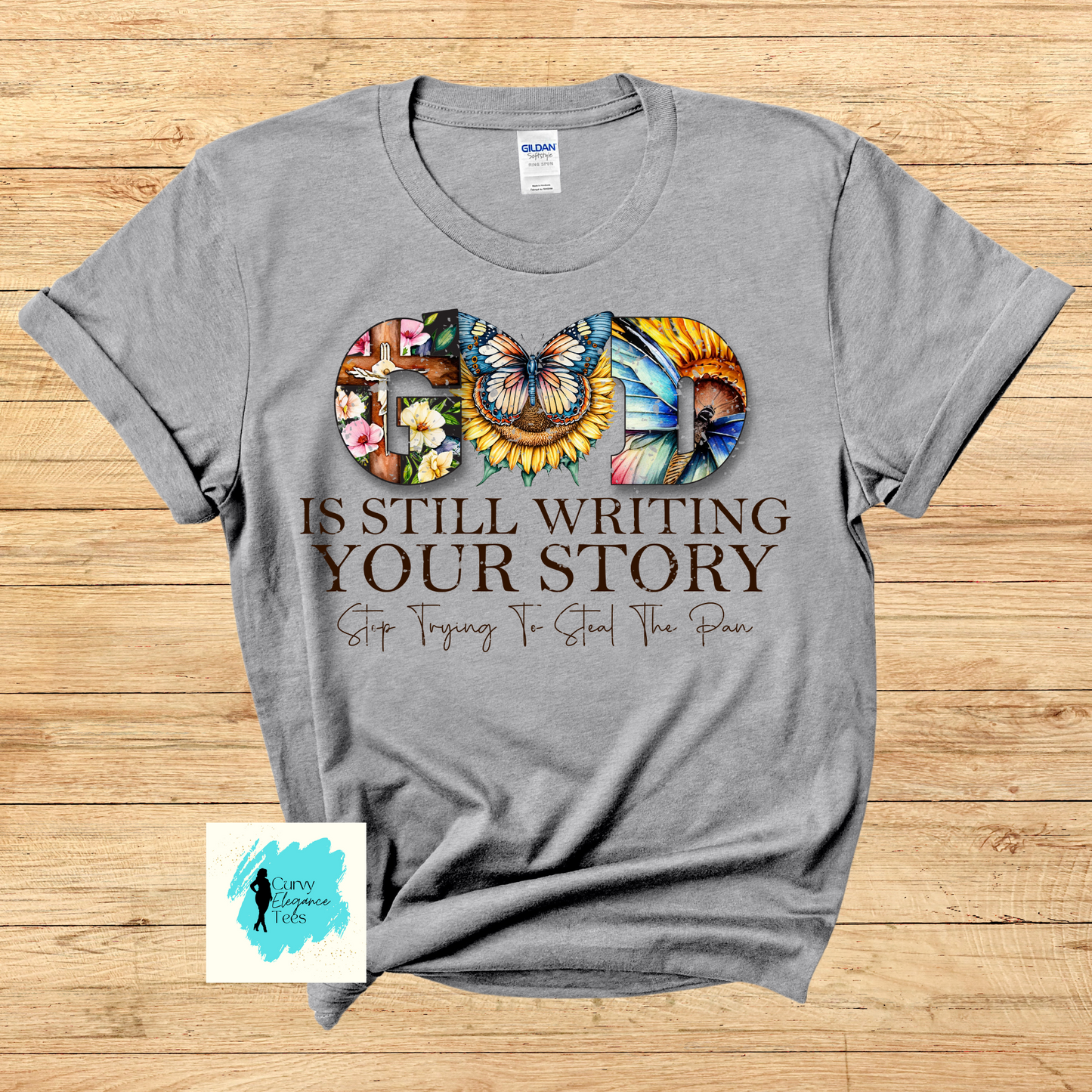 God is Still Writing Your Story Tee