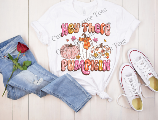 Hey There Pumpkin T-Shirt | Cute Fall Graphic Tee | Autumn Pumpkin Shirt for Women (S–5XL)