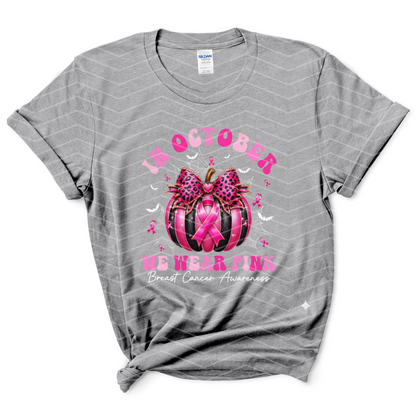 In October We Wear Pink Shirt | Breast Cancer Awareness Pumpkin Tee | Pink Ribbon Fall Graphic T-Shirt (S–5XL)